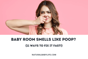 Baby Room smells like poop