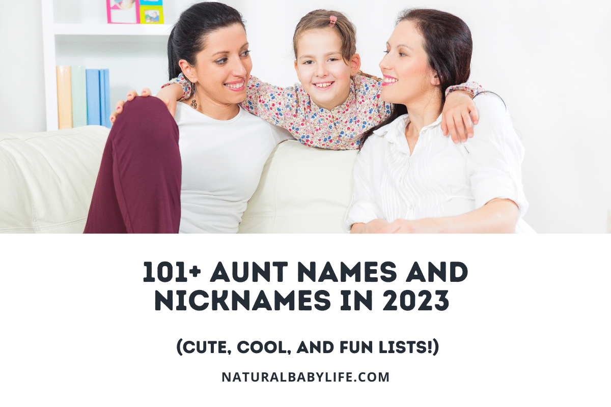 101+ Aunt Names and Nicknames in 2023 (Cute, Cool, and Fun Lists!)