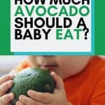 How much avocado can a baby eat
