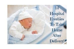 14 Hospital Freebies To Take Home After Delivery!