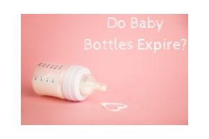 Do Baby Bottles Expire