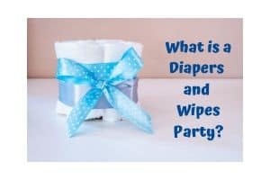 What is a Diapers and Wipes Party