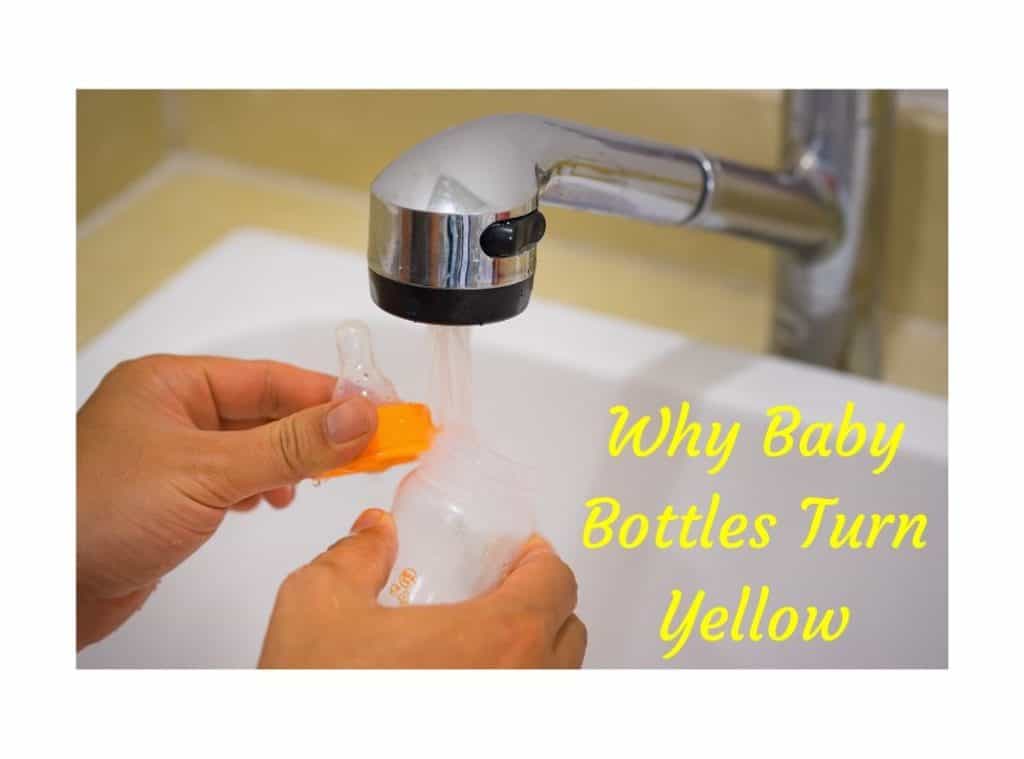 Why Baby Bottles Turn Yellow