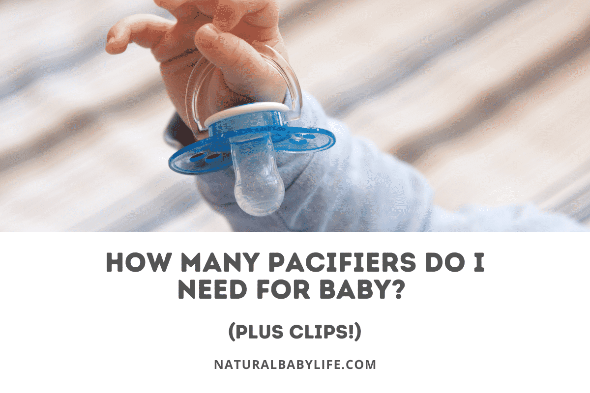 How Many Pacifiers Do I Need for Baby?