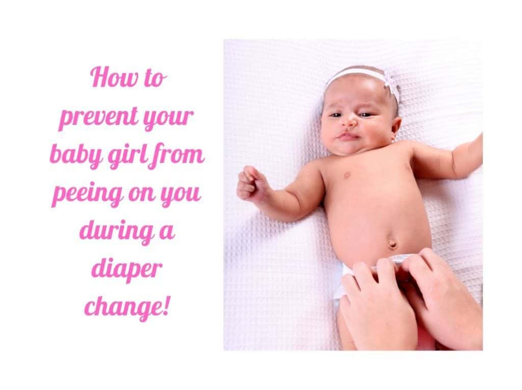 How to prevent your baby girl from peeing on you during a diaper change!