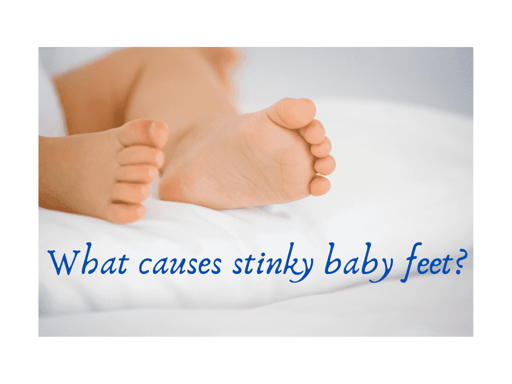 What causes stinky baby feet