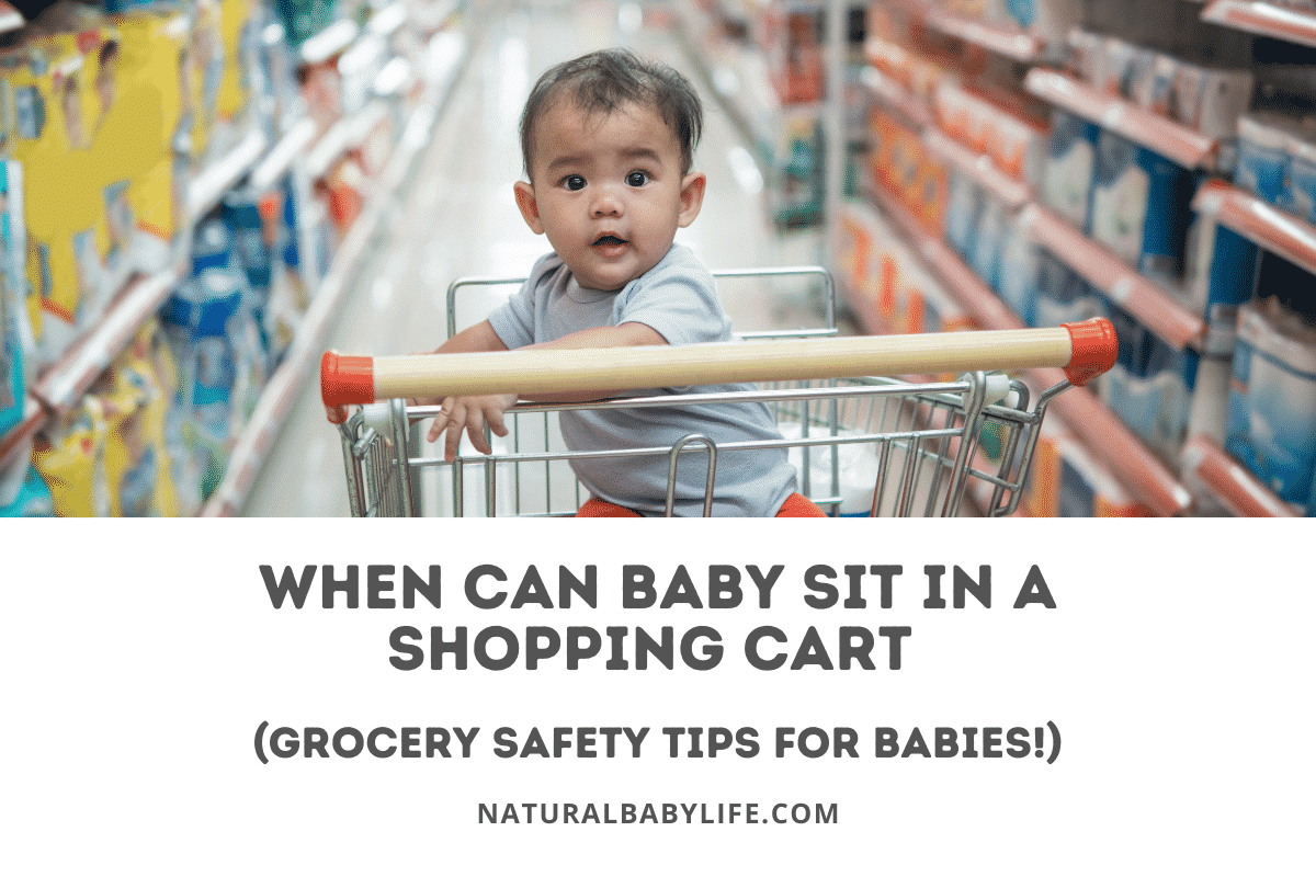 When Can Baby Sit In a Shopping Cart?