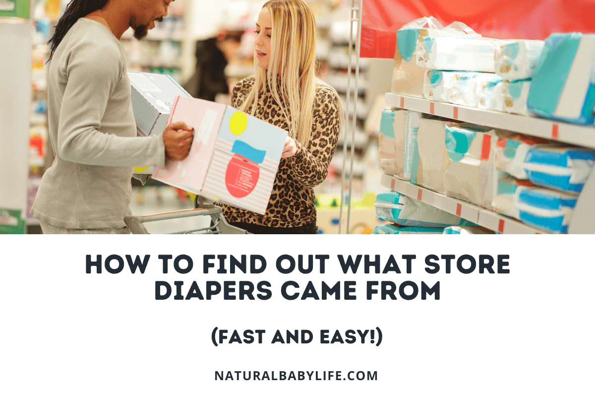How To Find Out What Store Diapers Came From (Fast and Easy!)