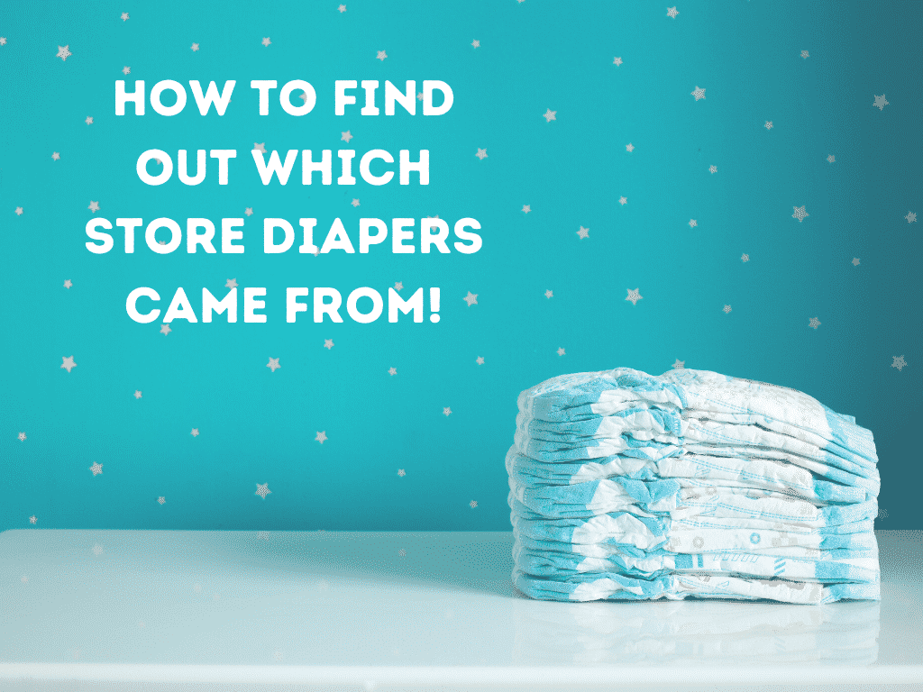 How to find out which store diapers came from!