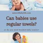 can babies use regular towels