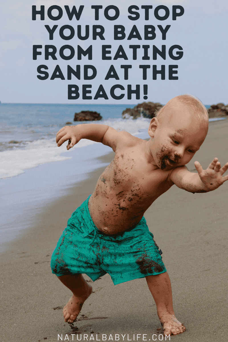 Why Do Babies Like To Eat Sand at Bernard Davis blog