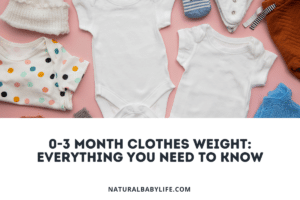 0-3 Month Clothes Weight Everything You Need to Know