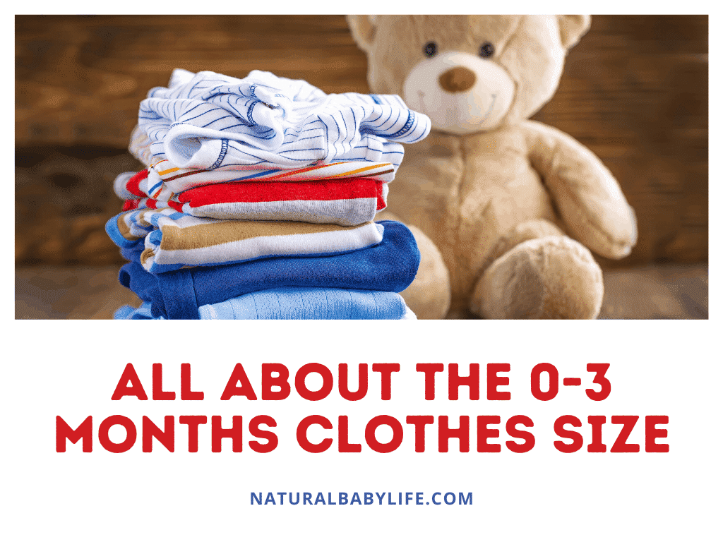 All about the 0-3 months clothes size