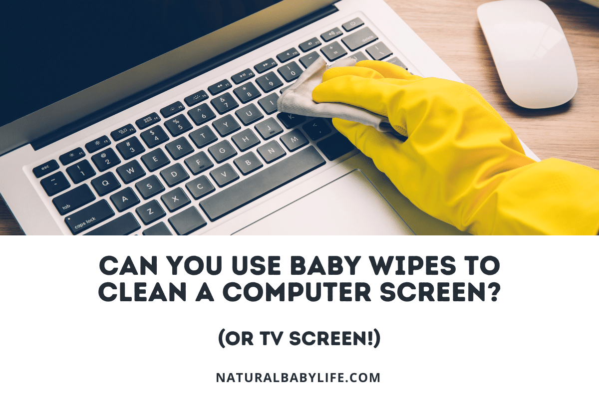 Can You Use Baby Wipes to Clean a Computer Screen (Or TV Screen!)