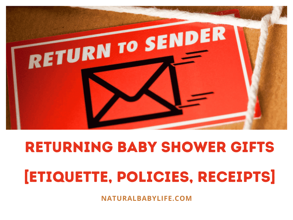 Returning Baby Shower Gifts [Etiquette, Policies, Receipts]