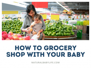 how to grocery shop with your baby