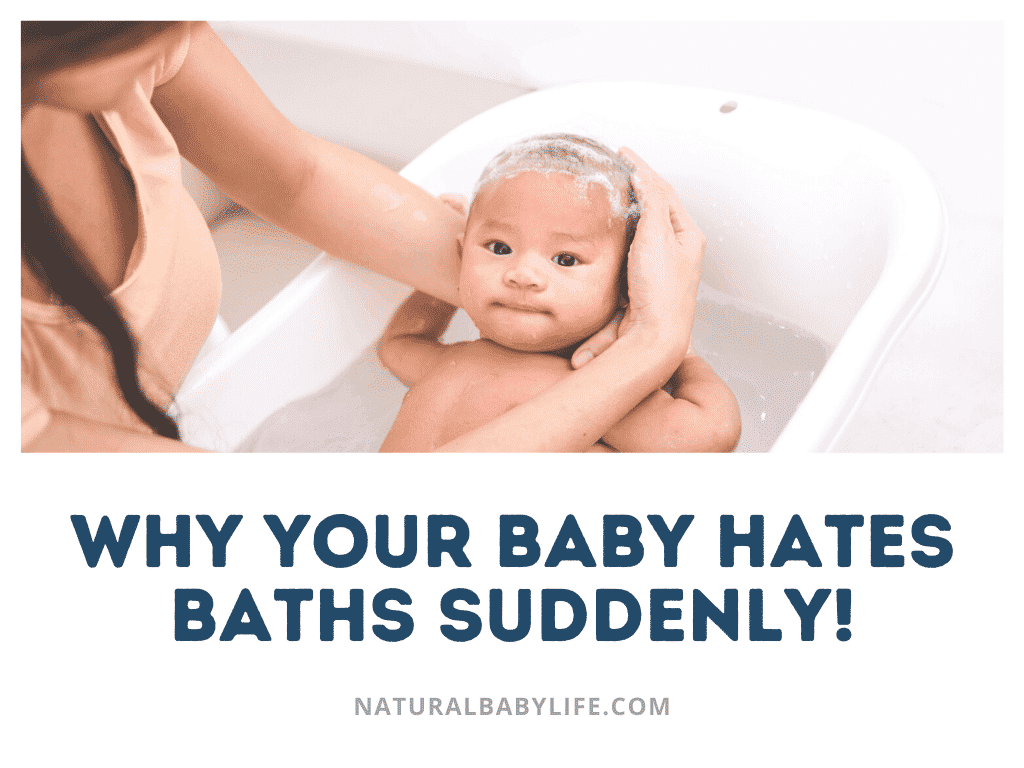 Why your baby hates baths suddenly!