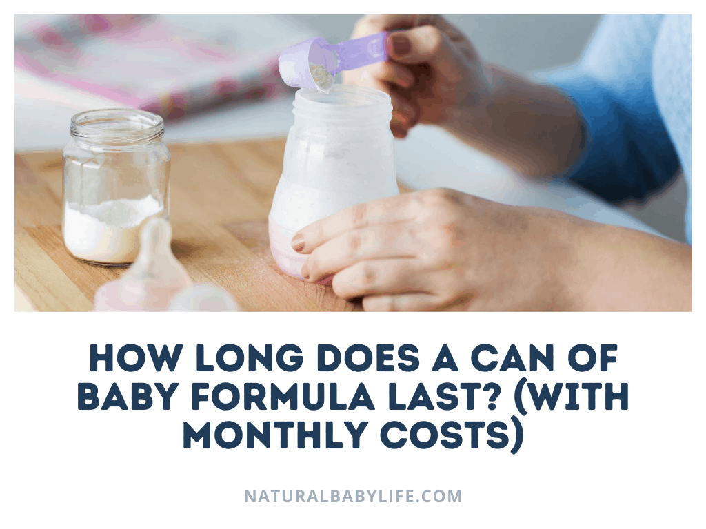 How Long Does a Can of Baby Formula Last? (With Monthly Costs)