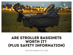 Are Stroller Bassinets Worth it? (Plus Safety Information)