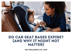 Do Car Seat Bases Expire? (And Why It Might Not Matter)