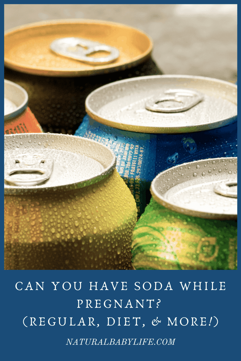Can You Have Soda While Pregnant? (Regular, Diet, & More!) - Natural