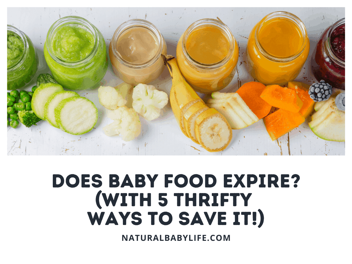 Does Baby Food Expire? (With 5 Thrifty Ways To Save It!)