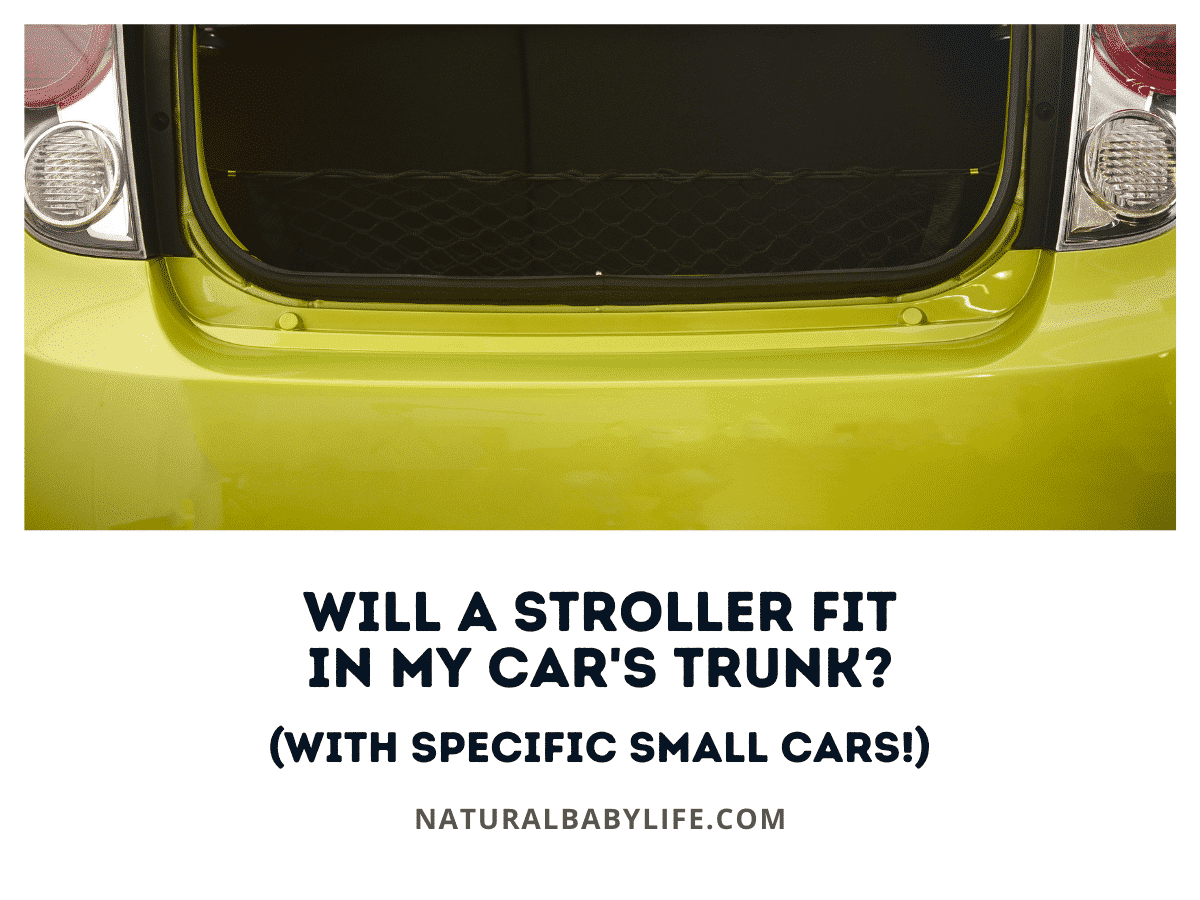 Will a Stroller Fit in My Car's Trunk? (With Specific Small Cars!)
