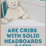 Are Cribs With Solid Headboards Safe, Solid Headboard Crib Bumper