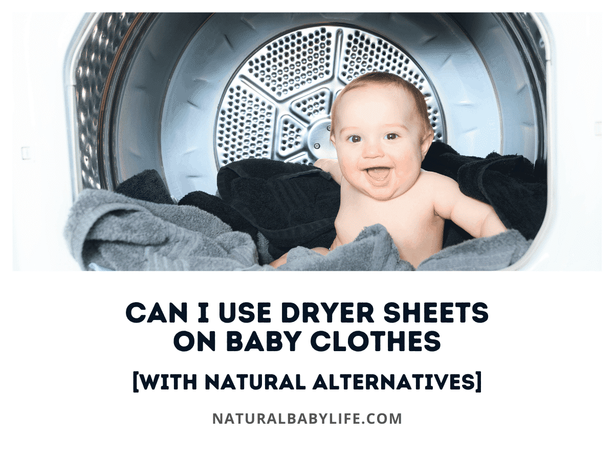 can-i-use-dryer-sheets-on-baby-clothes-with-natural-alternatives