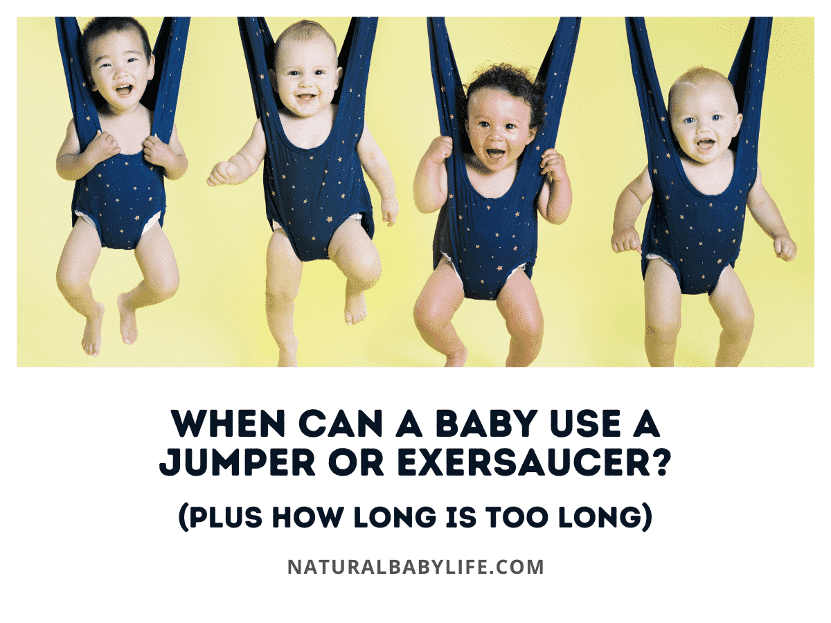 When Can a Baby Use a Jumper or Exersaucer? (Plus How Long Is Too Long)