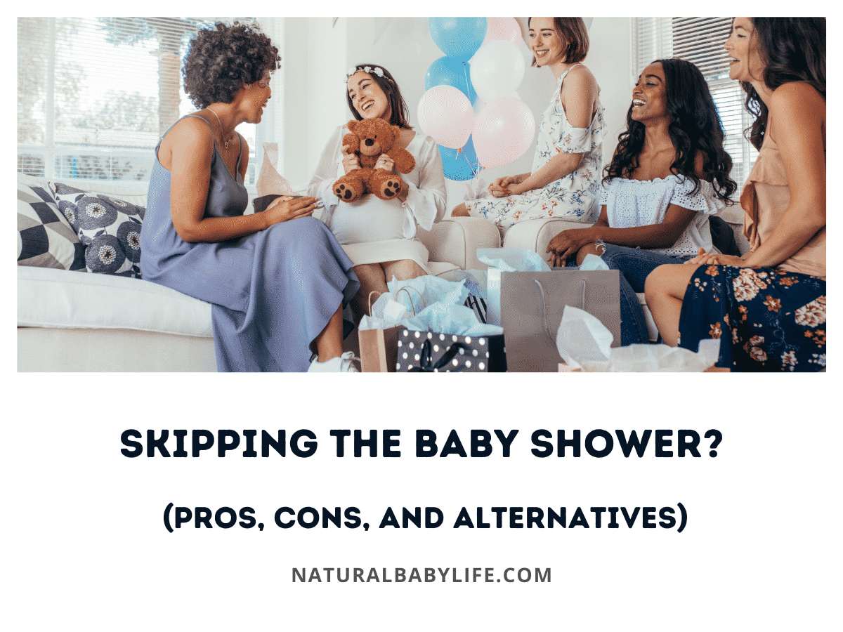 Skipping the Baby Shower? (Pros, Cons, and Alternatives)