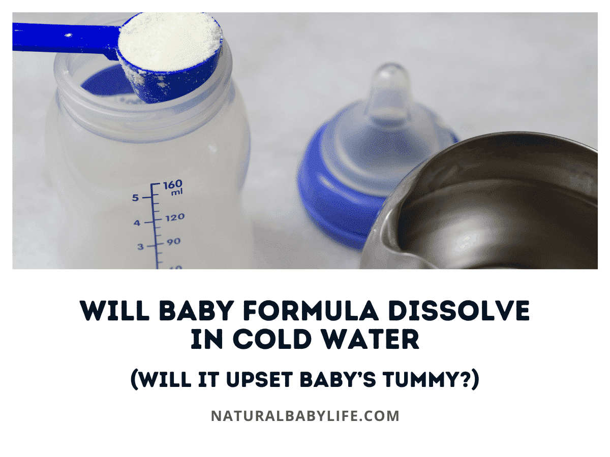 Will Baby Formula Dissolve in Cold Water (Will It Upset Baby’s Tummy?)