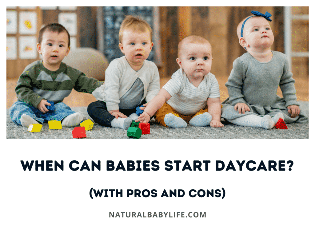 when-can-babies-start-daycare-with-pros-and-cons