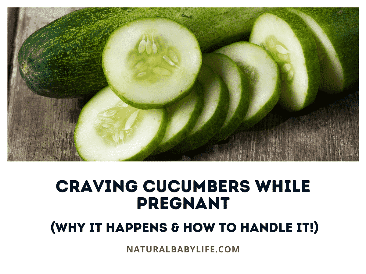 Craving Cucumbers While Pregnant (Why It Happens & How To Handle It!)
