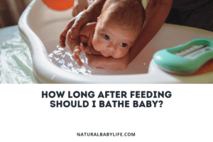 how long after feeding should i bathe baby