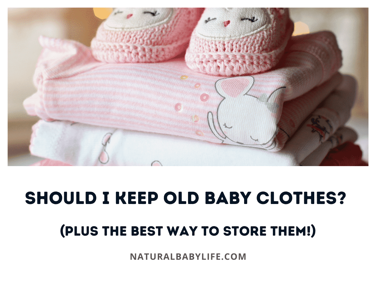 Should I Keep Old Baby Clothes? (Plus The Best Way To Store Them!)