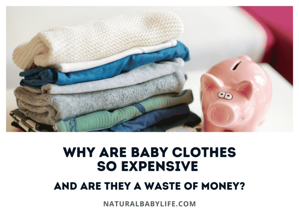 Why Are Baby Clothes So Expensive and Are They a Waste of Money?