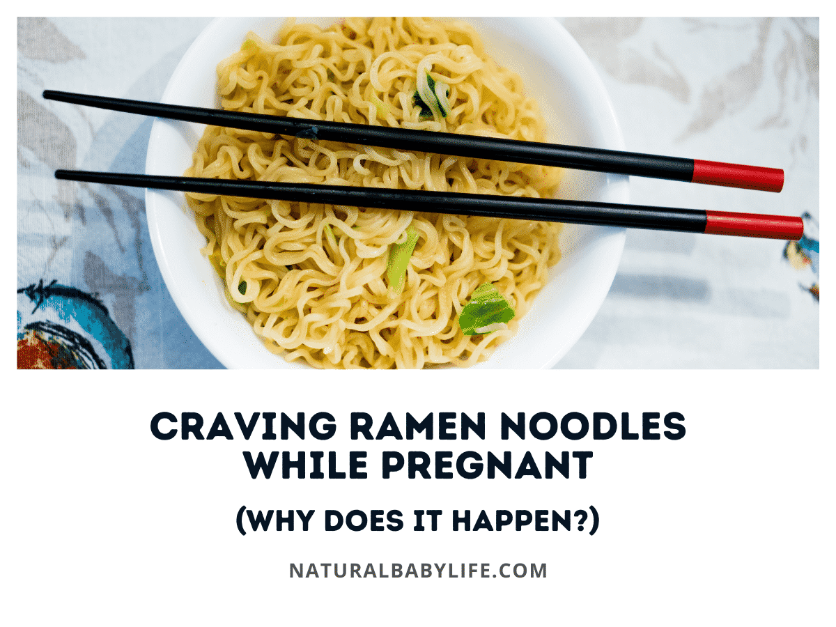 Craving Ramen Noodles While Pregnant (Why Does It Happen?)