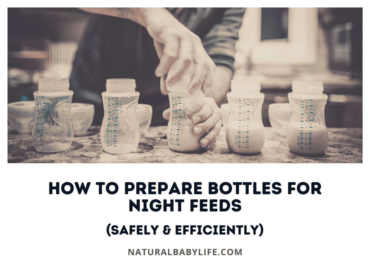 How To Prepare Bottles for Night Feeds (Safely & Efficiently)
