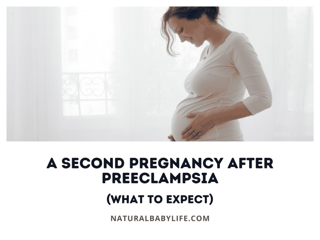 A Second Pregnancy After Preeclampsia (What To Expect)