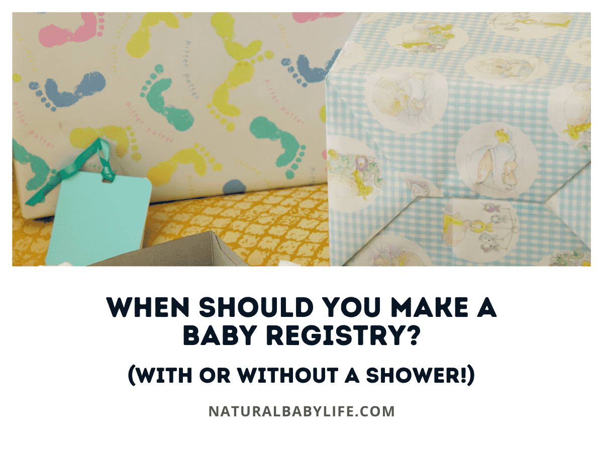 When Should You Make a Baby Registry? (With or Without a Shower!)