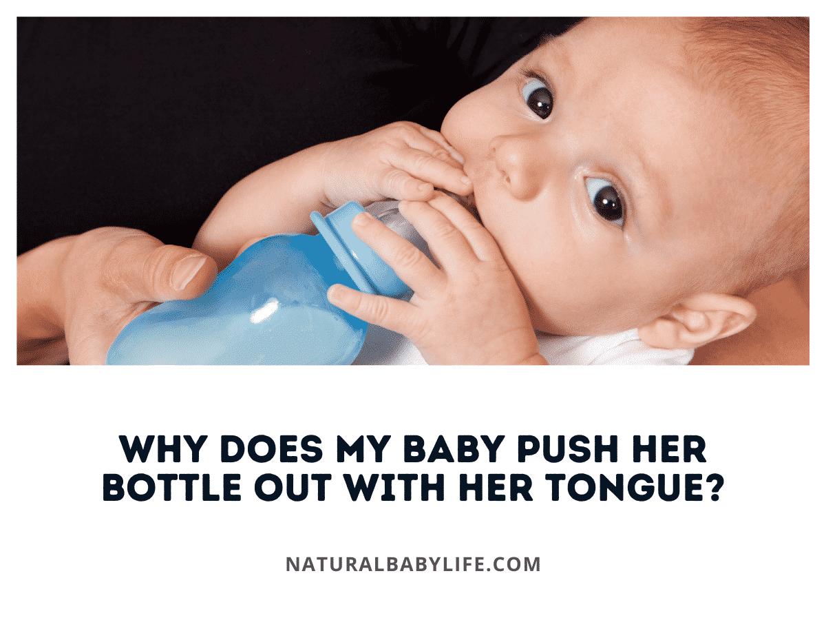 Why Does My Baby Push Her Bottle Out with Her Tongue?