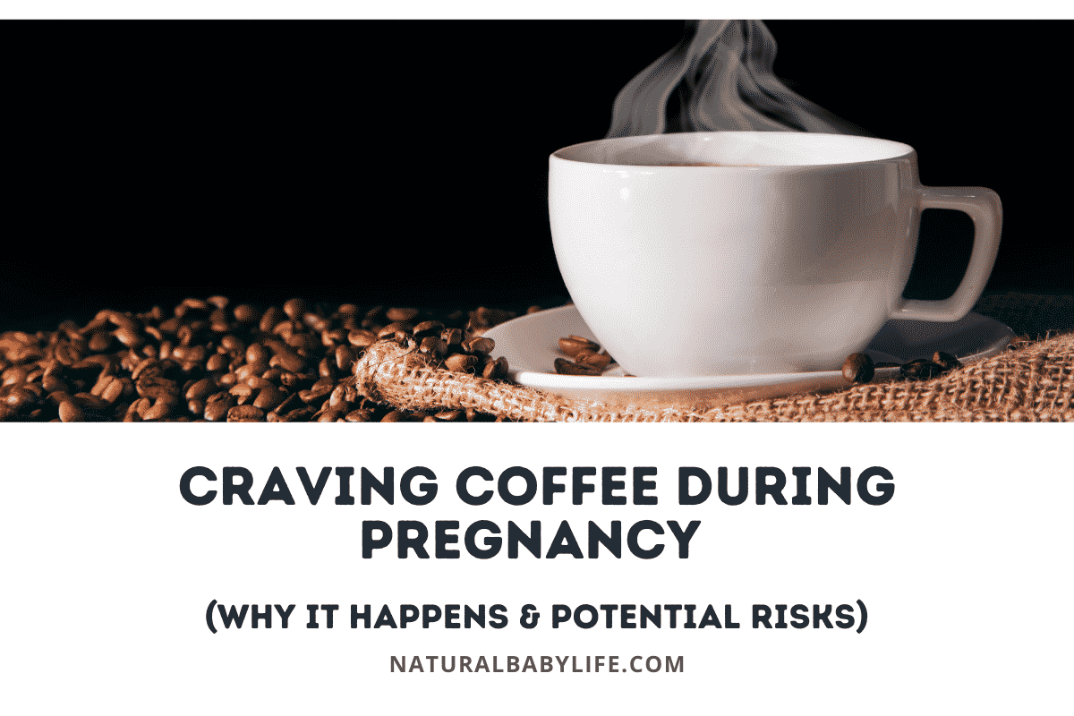 Craving Coffee During Pregnancy?