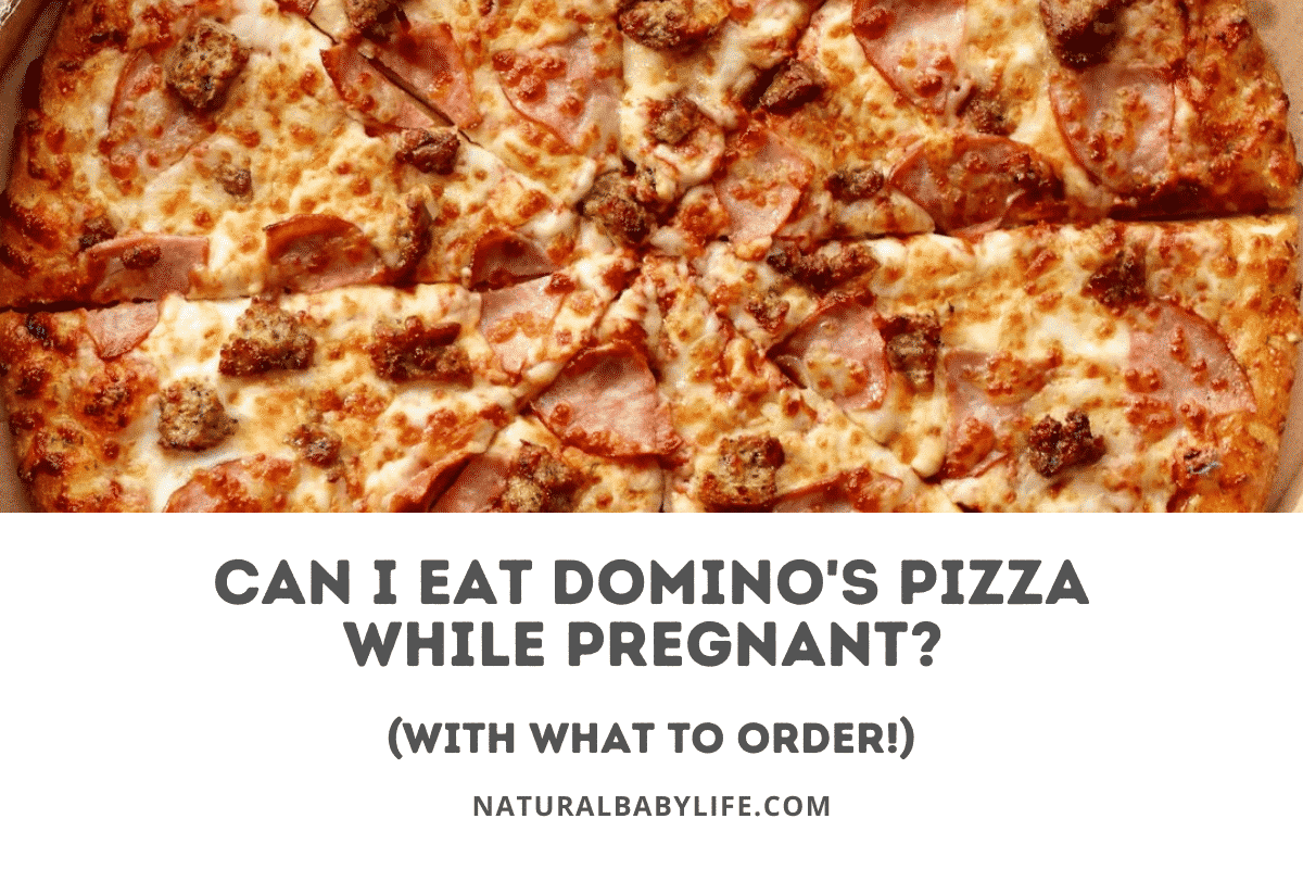 Can I Eat Domino's Pizza While Pregnant?