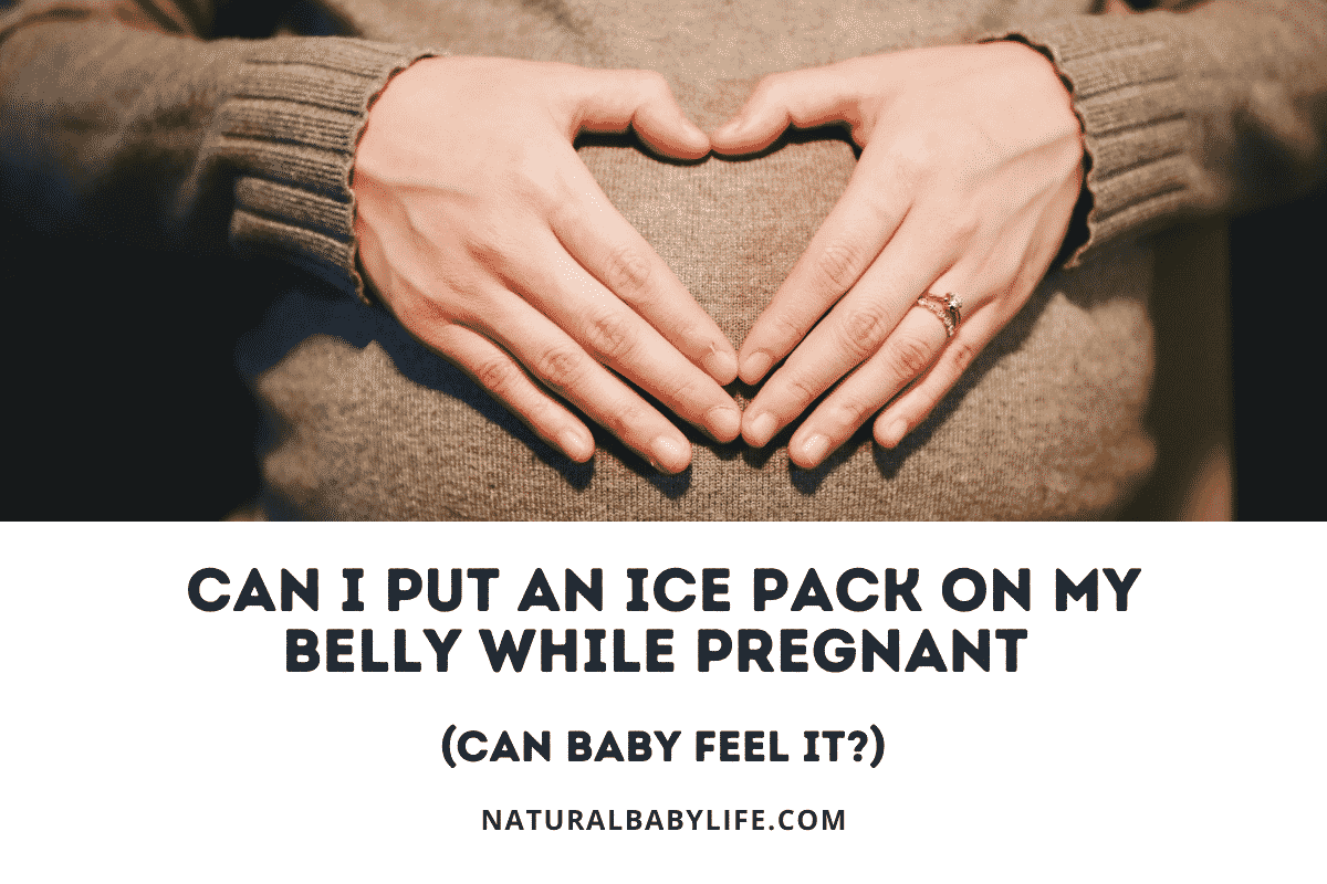 Can I Put an Ice Pack On My Belly While Pregnant?