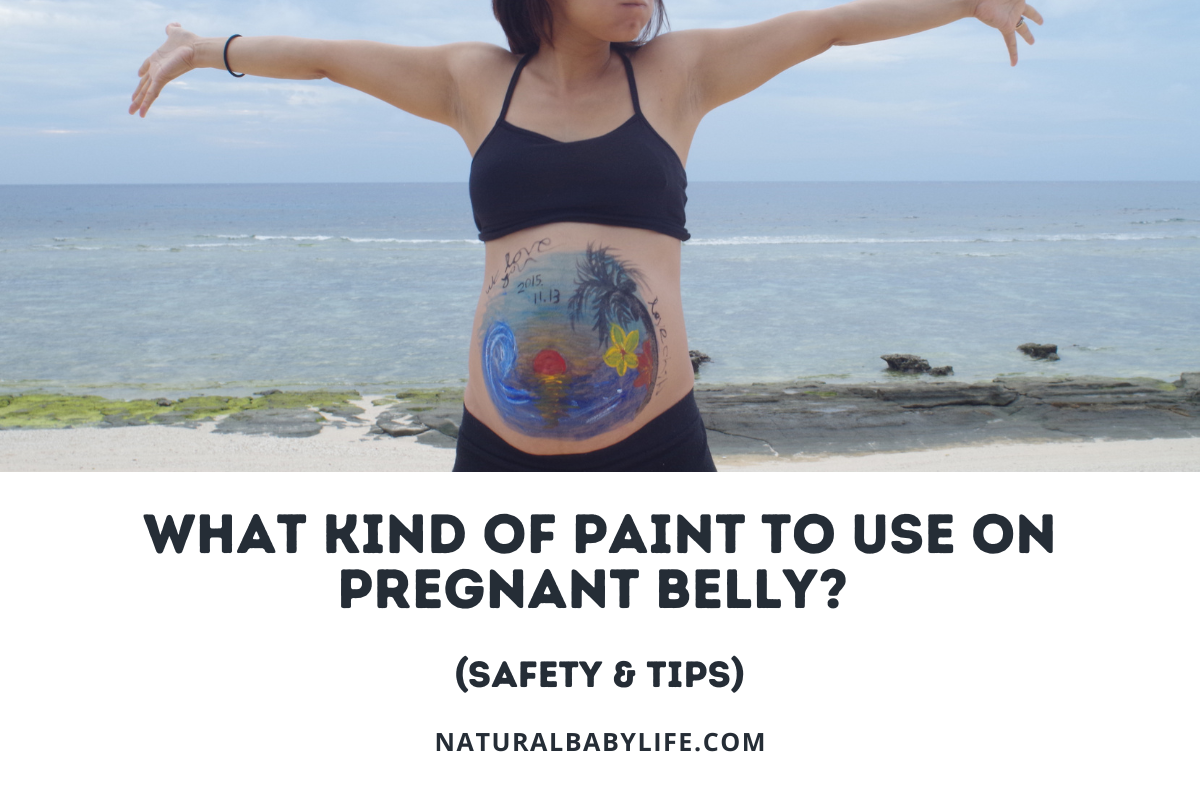 What Kind Of Paint To Use On Pregnant Belly?