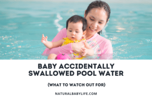 Baby Accidentally Swallowed Pool Water