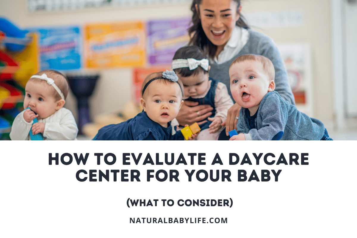 How to Evaluate a Daycare Center for Your Baby