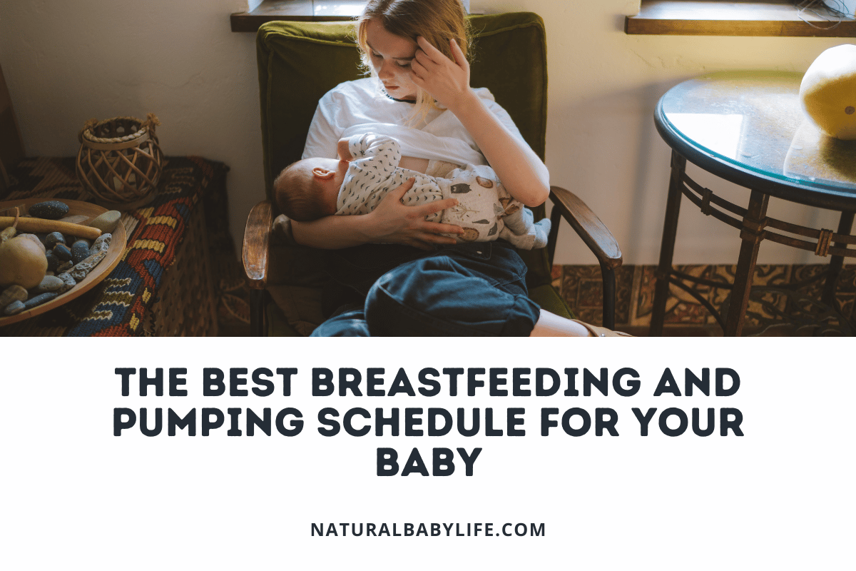 The Best Breastfeeding And Pumping Schedule For Your Baby